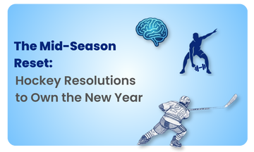 The Mid-Season Reset: Hockey Resolutions to Own the New Year