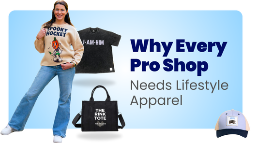 Why Every Hockey Pro Shop Needs Lifestyle Apparel